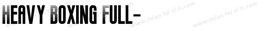 Heavy Boxing Full字体转换